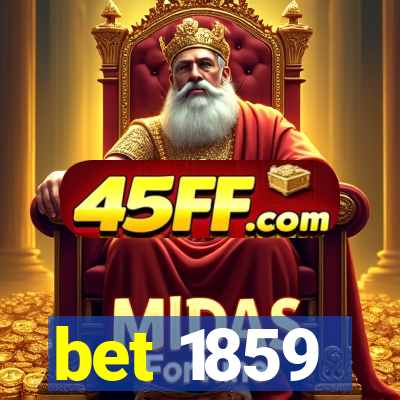 bet 1859
